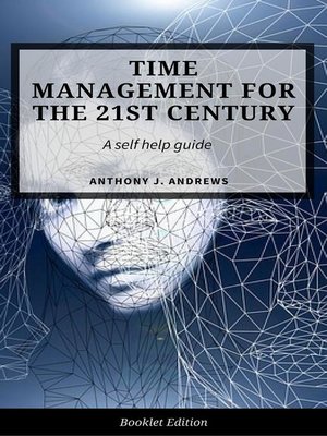 cover image of Time Management For the 21st Century